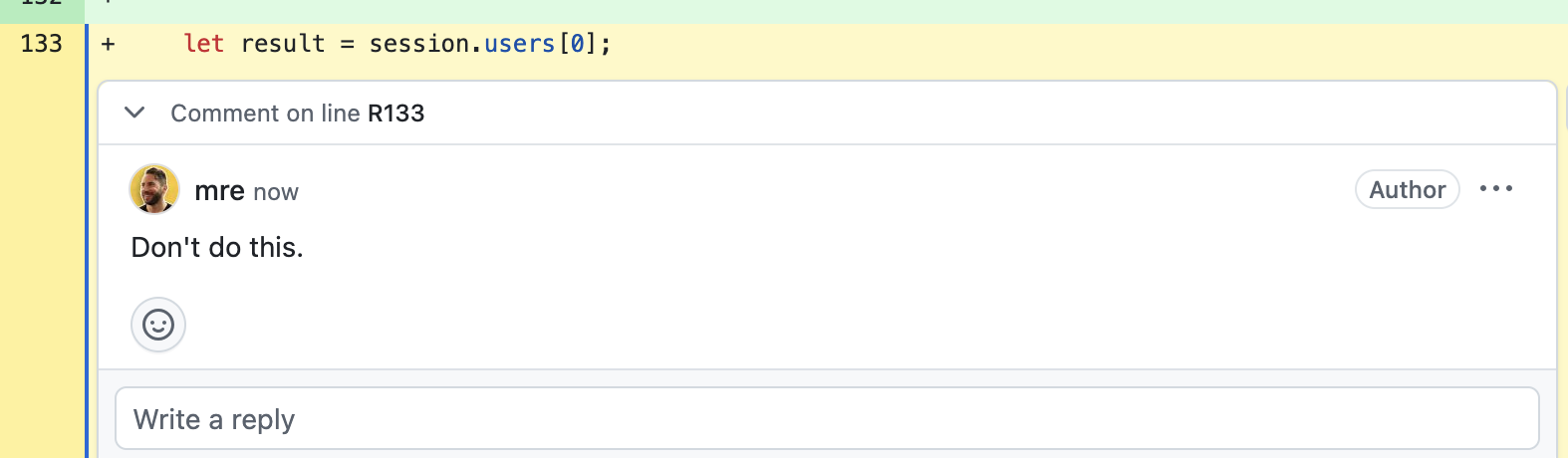 A code review comment just saying: “Don’t do this.”